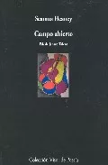 Portada del Libro Campo Abierto: Antologia Poetica (1966-1996) = Opened Ground (Ed. Bili de Seamus Heaney - 9788475225661