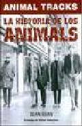 Portada del Libro Animals Track : La Histiria De Los Animals de Sean Egan - 9788493546526