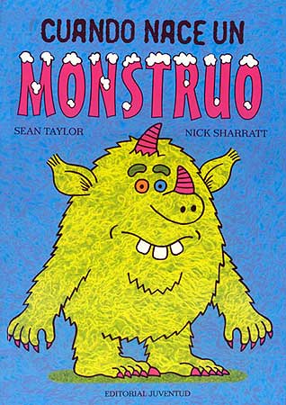 Portada del Libro Cuando Nace Un Monstruo de Sean Taylor - 9788426135643