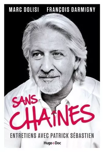 Portada del Libro Confession D Un Batard de Sebastien Patrick - 9782755644302