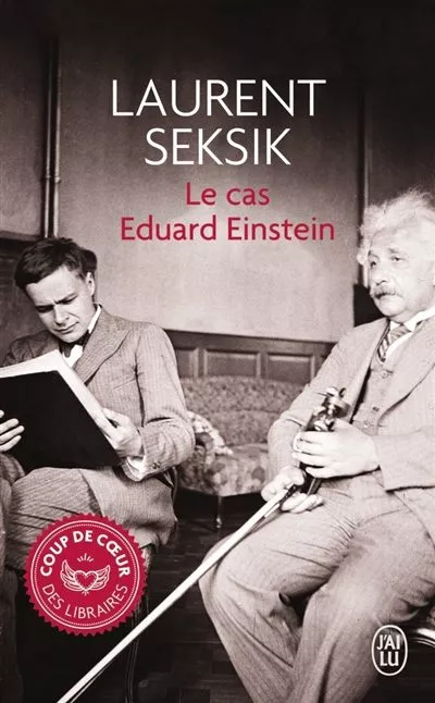 Portada del Libro Le Cas Eduard Einstein de Seksik Laurent - 9782290098424