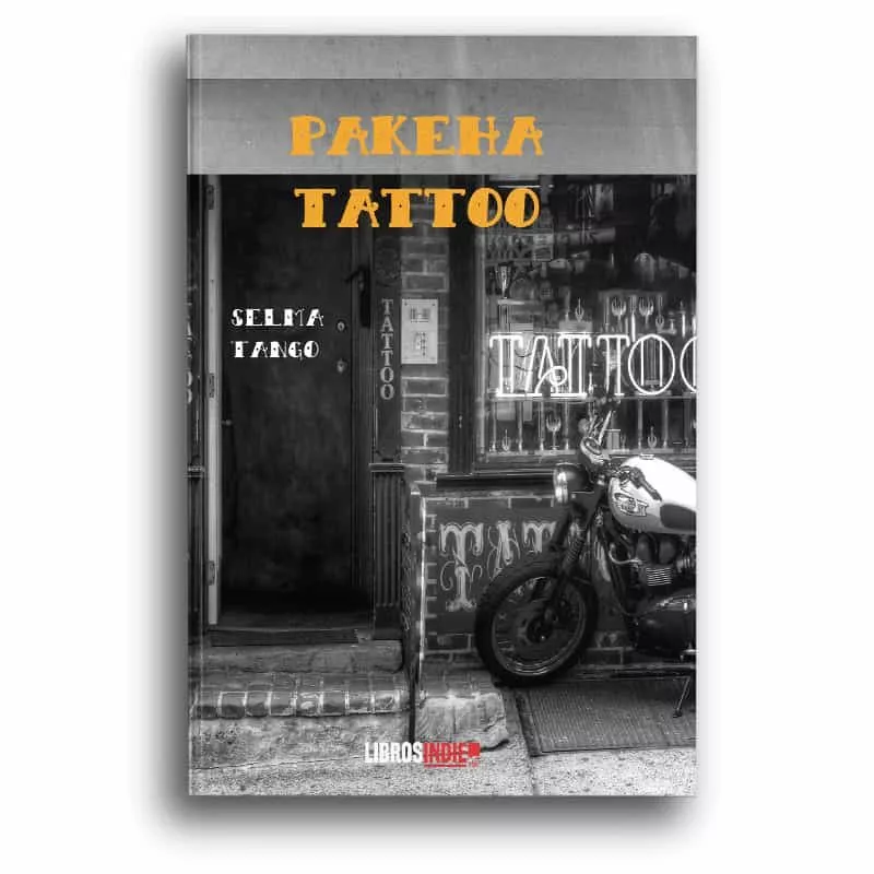 Portada del Libro Pakeha Tattoo de Selma Tango - 9788418112461