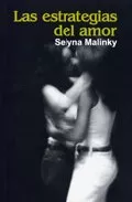 Portada del Libro Las Estrategias Del Amor de Selyna Malinky - 9788488052278
