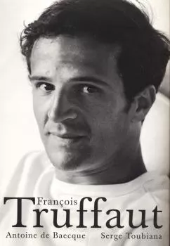 Portada Del Libro François Truffaut De Serge Toubiana - 9788486702700