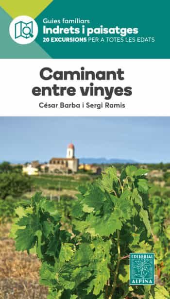 Portada del Libro Caminant Entre Vinyes de Sergi Ramis - 9788480908221