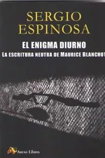 Portada del Libro Enigma Diurno El de Sergio Espinosa - 9788415757412