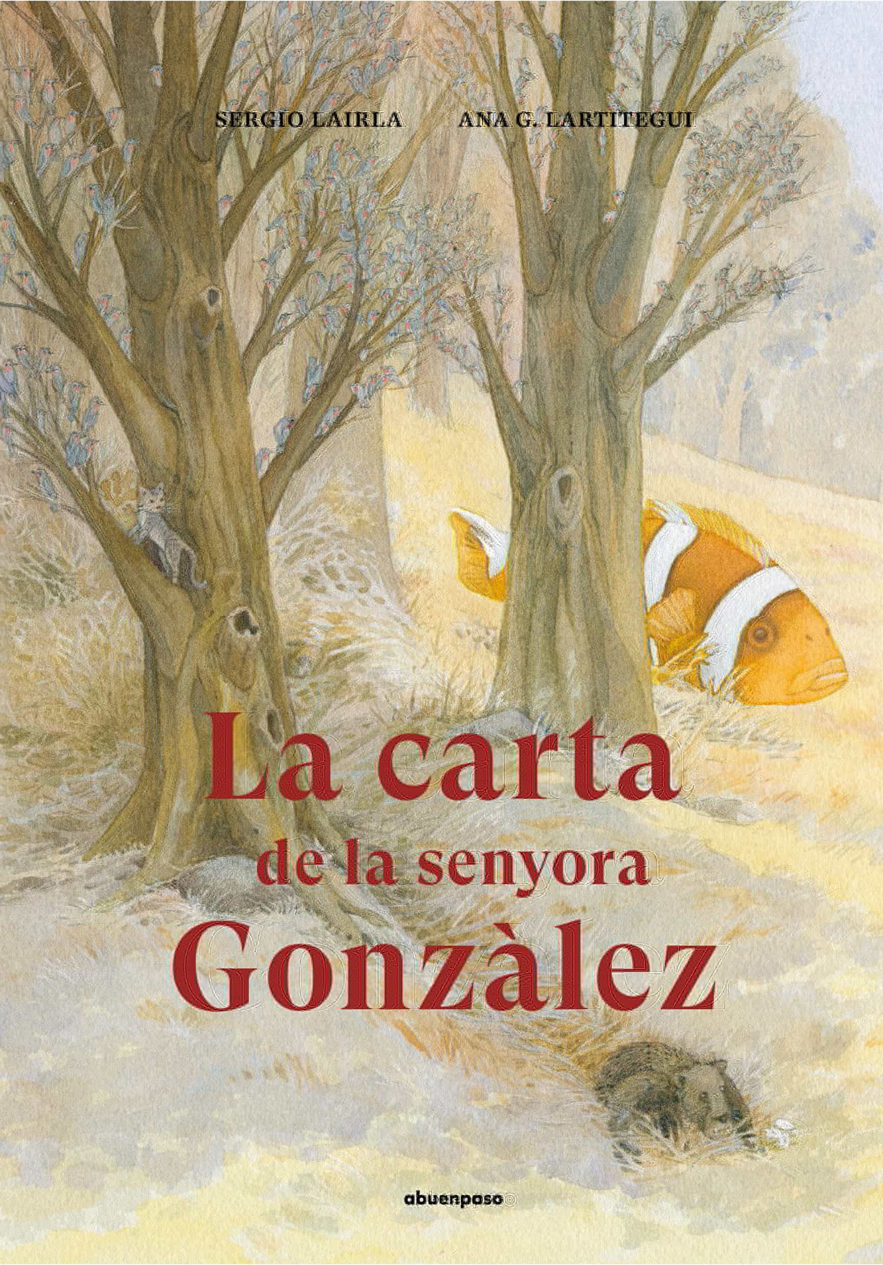 Portada del Libro La Carta De La Senyora Gonzàlez de Sergio Lairla Perez - 9788417555283