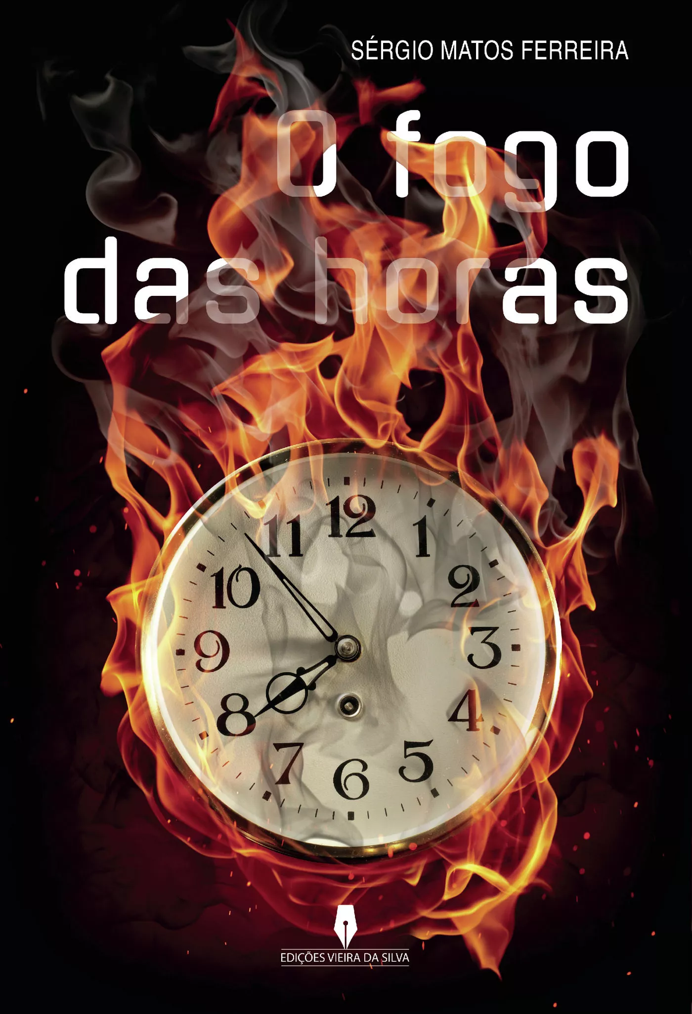 Portada del Libro O Fogo Das Horas de Sergio Matos Ferreira - 9789897792069