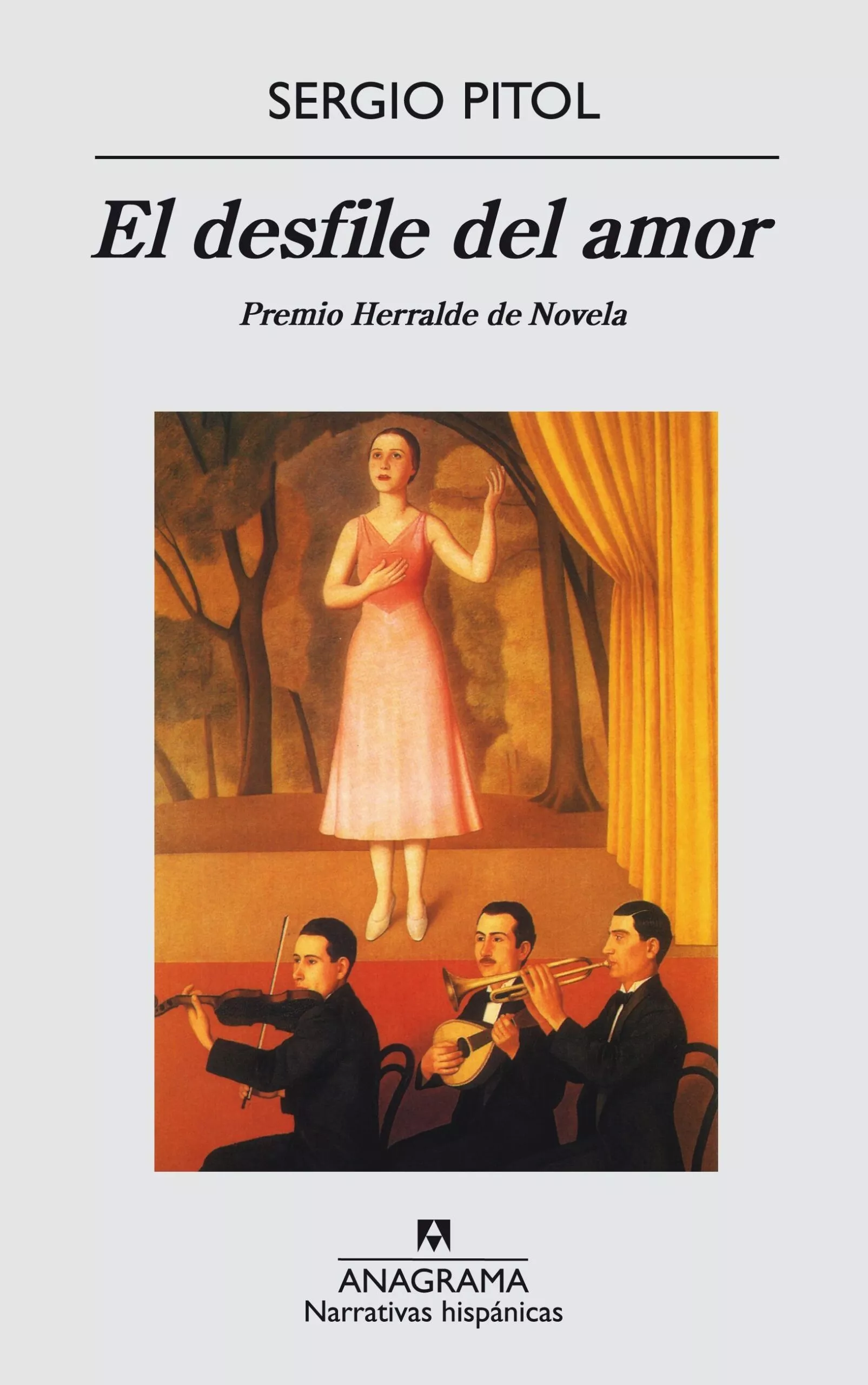 Portada del Libro El Desfile Del Amor (Premio Herralde De Novela 1984) (3ª Ed.) de Sergio Pitol - 9788433917133