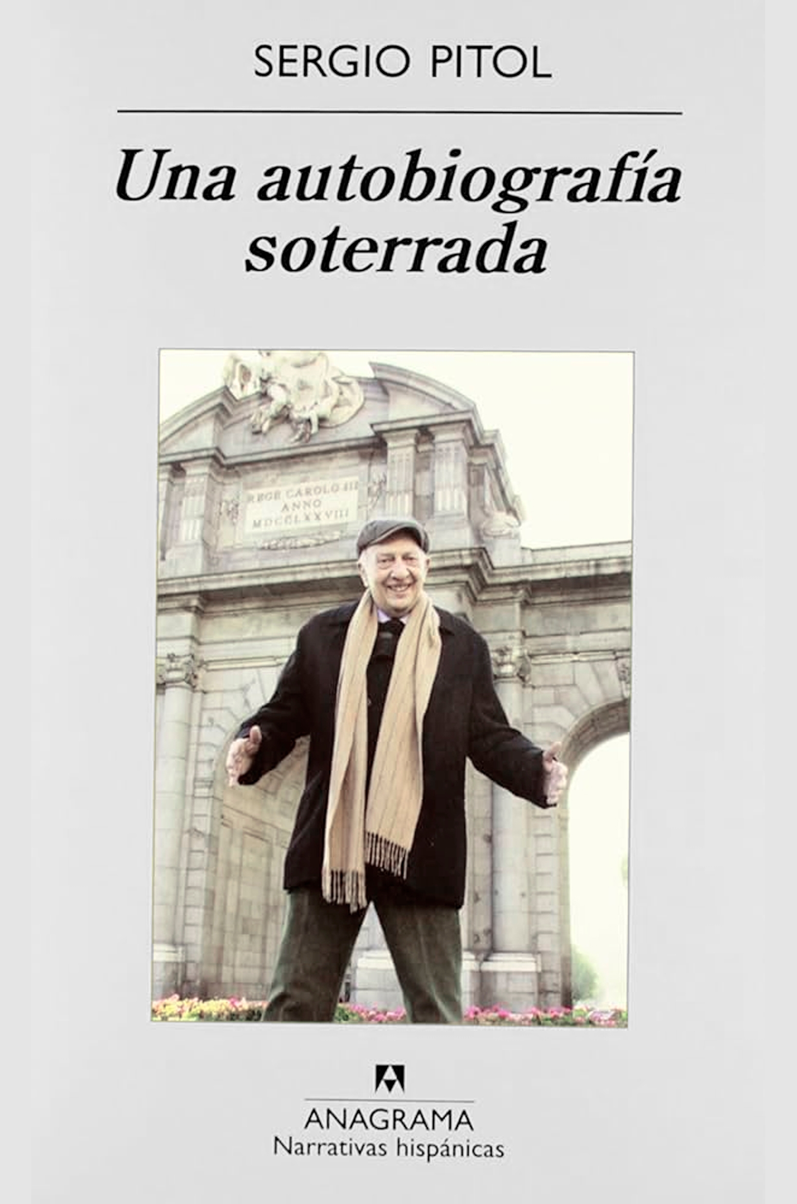Portada del Libro Una Autobiografia Soterrada de Sergio Pitol - 9788433972286