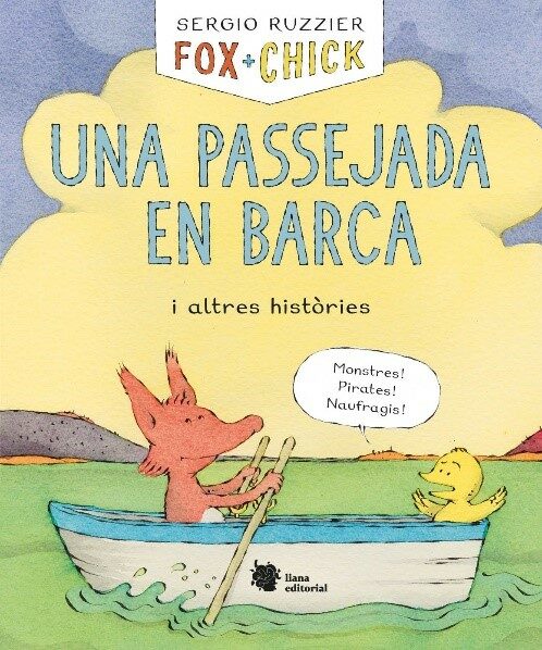 Portada del Libro Fox + Chick: Una Passejada En Barca I Altres Histories de Sergio Ruzzier - 9788494983092