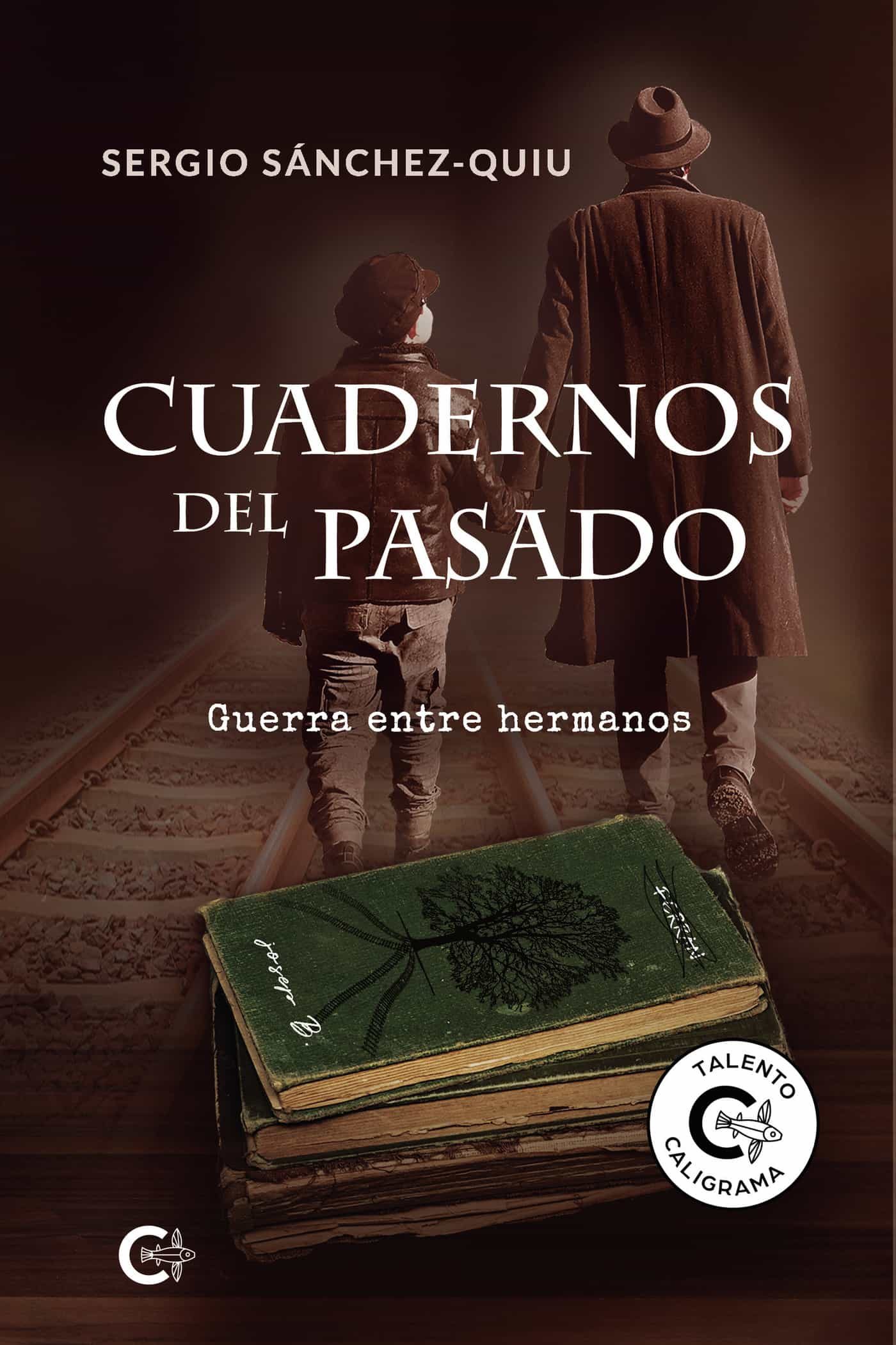 Portada del Libro (I.B.D.) Cuadernos Del Pasado: Guerra Entre Hermanos de Sergio Sanchez Quiu - 9788418104299