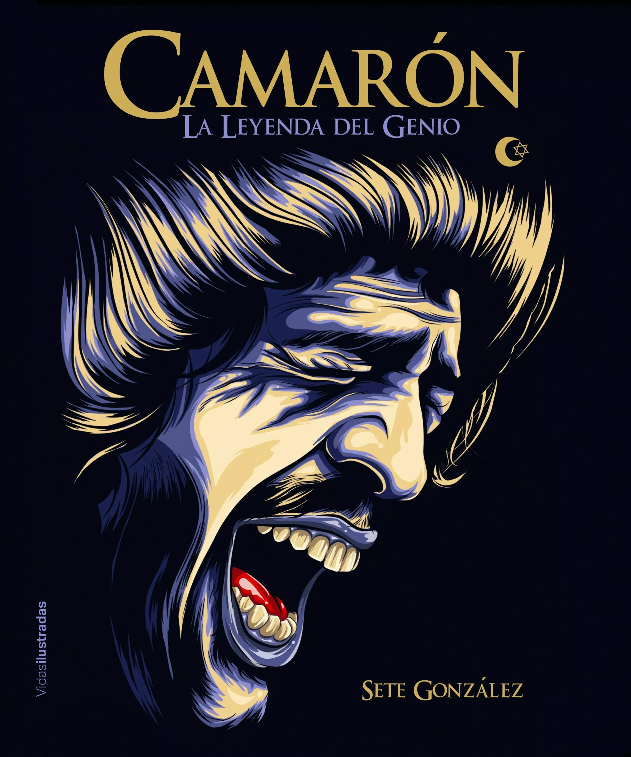 Portada del Libro Camaron: La Leyenda Del Genio de Sete Gonzalez - 9788417858568