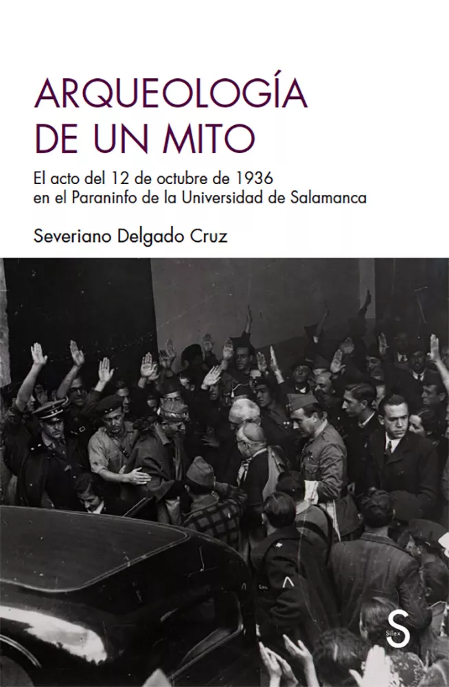 Portada del Libro Arqueología De Un Mito de Severiano Delgado Cruz - 9788477378723