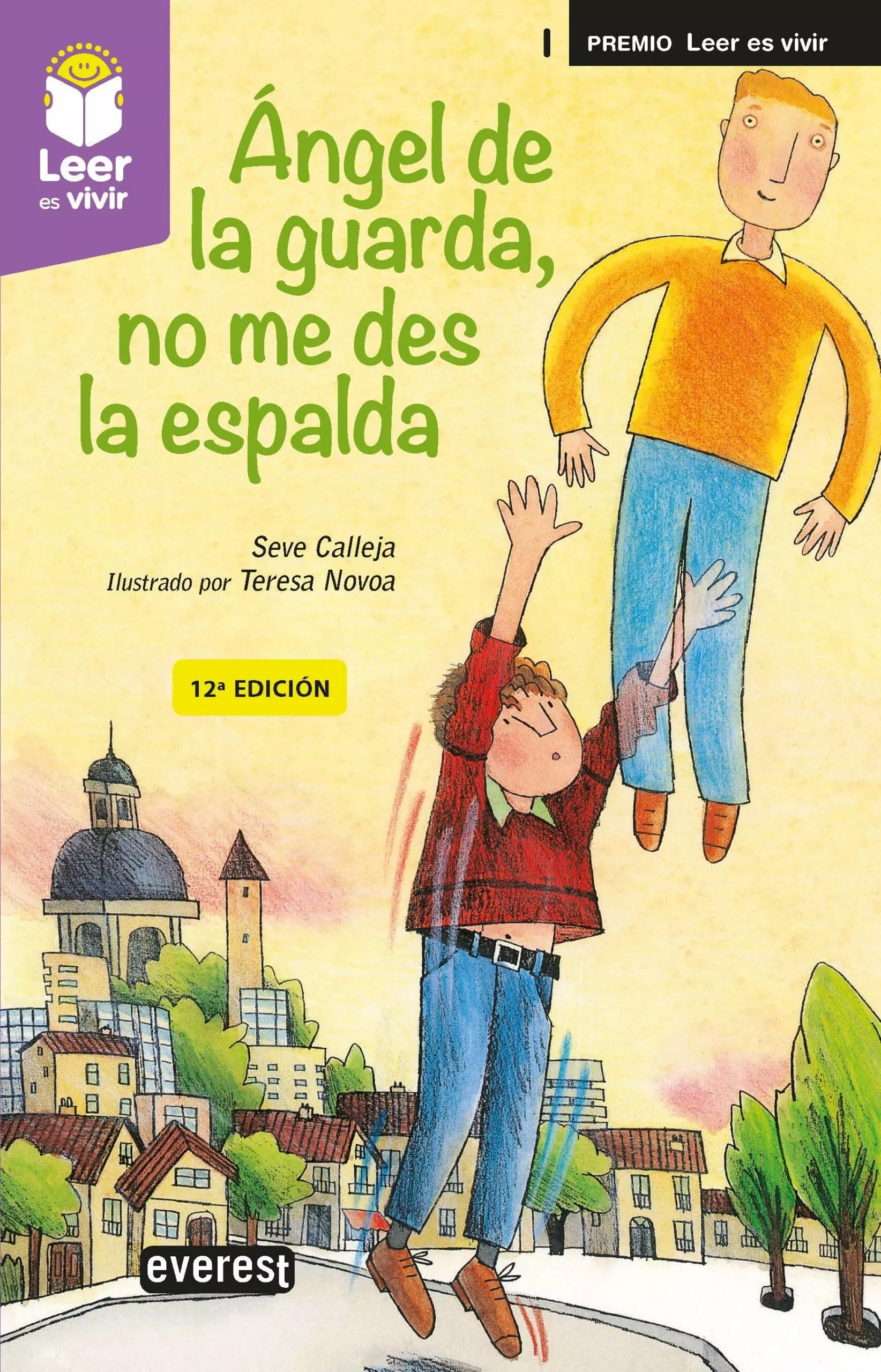 Portada del Libro Angel De La Guarda No Me Des La Espalda de Severino Calleja Perez - 9788428343602