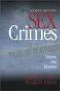 Portada del Libro Sex Crimes: Patterns And Behavior (2Nd Ed.) de - 9780761924173