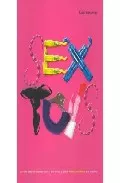 Portada del Libro Sex Toys: A Frank And Fun Introduction To The Most Popular Sexual Play de - 9781844427970