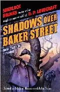 Portada del Libro Shadows Over Baker Street de - 9780345452733