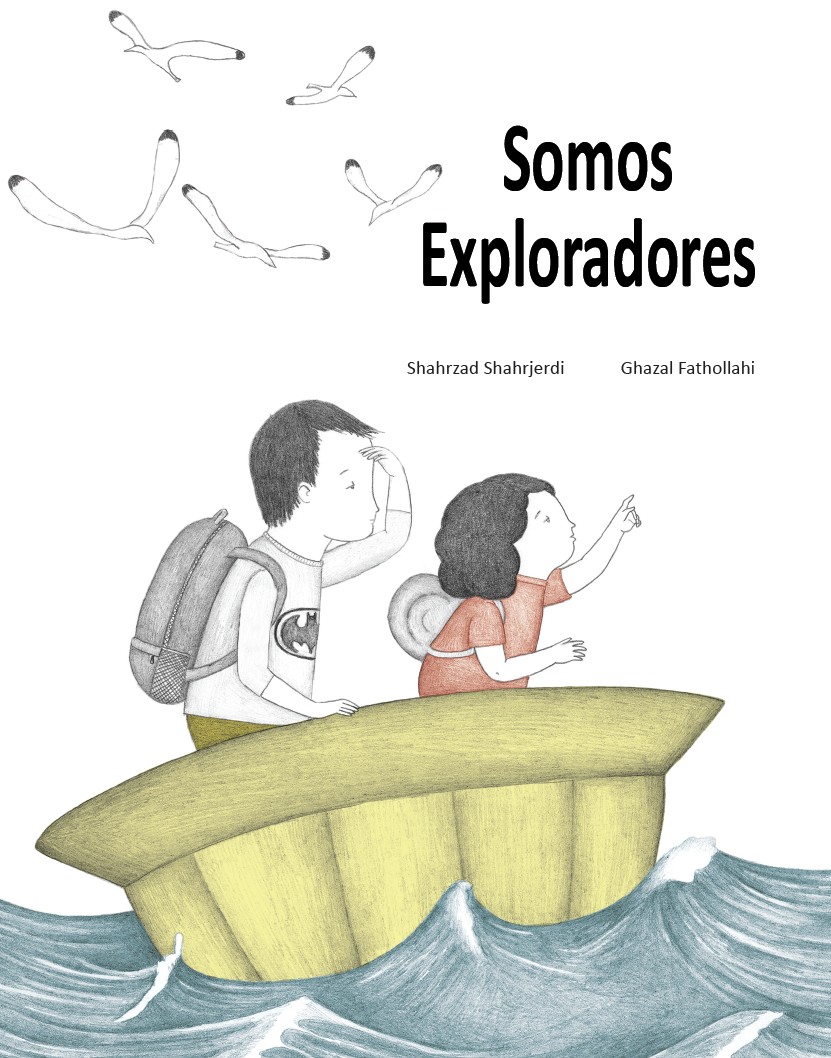Portada del Libro Somos Exploradores de Shahrjerdi Shahrzad - 9788418232008