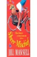 Portada del Libro Sheer Mischief de - 9780747268475