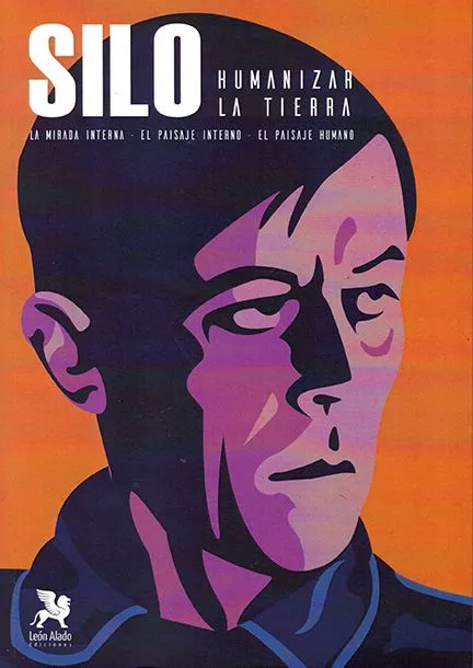 Portada del Libro Humanizar La Tierra. La Mirada Interna El Paisaje Interno Y El P Aisaj de Silo - 9788416747726