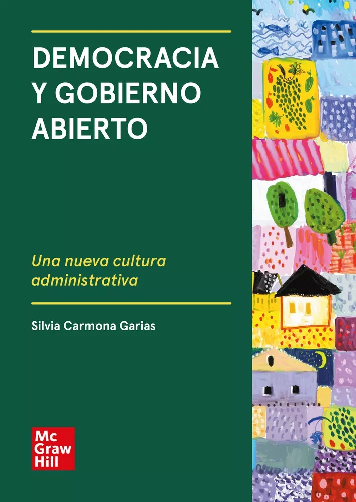 Portada del Libro Democracia Y Gobierno Abierto de Silvia Carmona Garias - 9788448619206