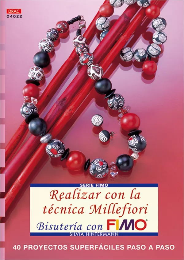 Portada del Libro Realizar Con La Tecnica Millefiori de Silvia Hintermann - 9788496777187