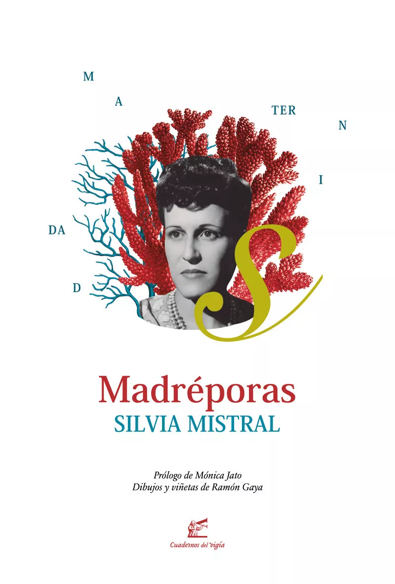 Portada del Libro Madreporas de Silvia Mistral - 9788495430861