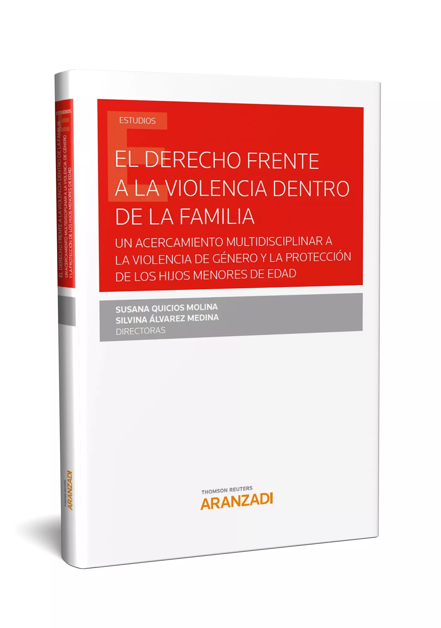 Portada del Libro Derecho Frente A La Violencia Dentro De La Familia: Un Acercamien To M de Silvina Alvarez Medina - 9788413097428