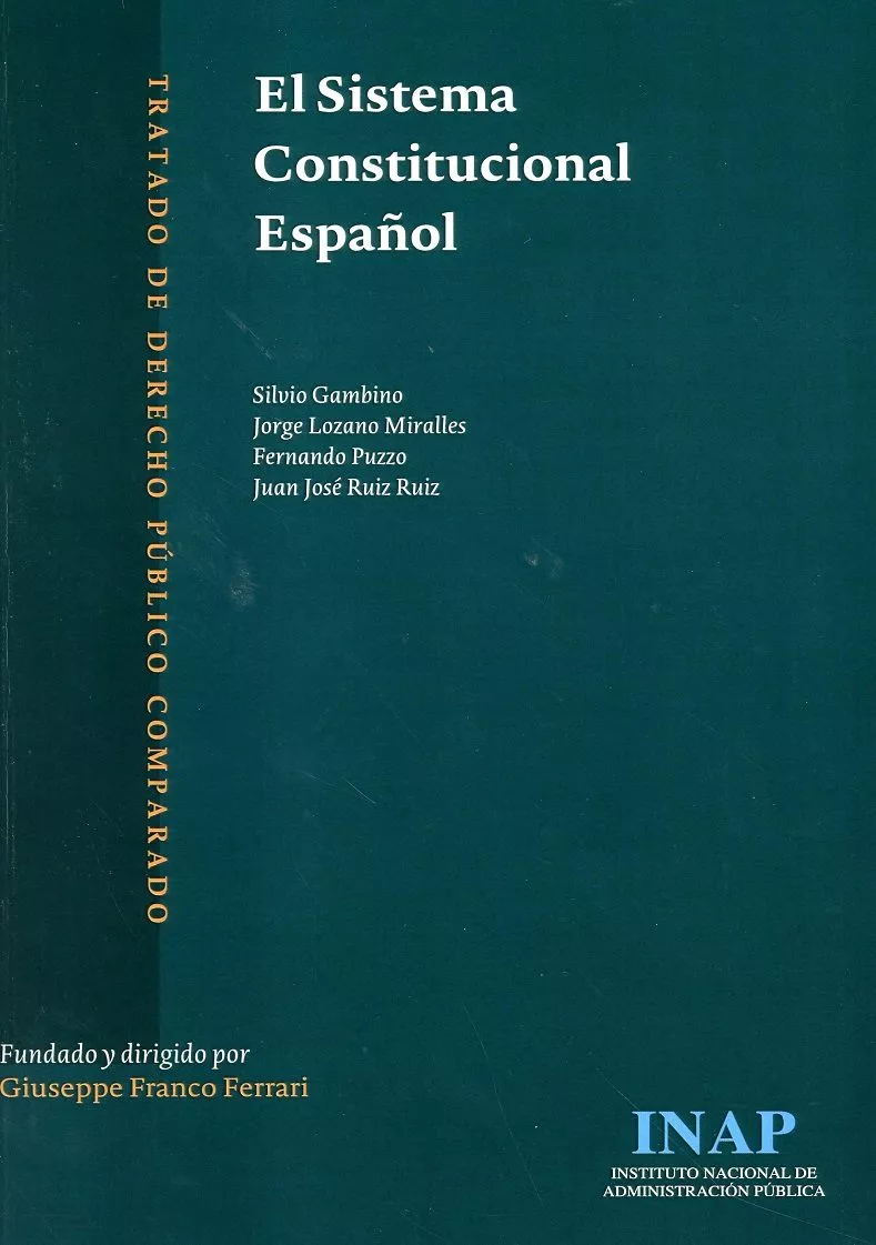 Portada del Libro El Sistema Constitucional Español de Silvio (Ed.) Gambino - 9788473516693