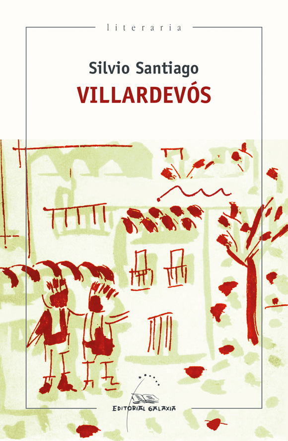 Portada del Libro Vilardevos de Silvio Santiago - 9788491514398