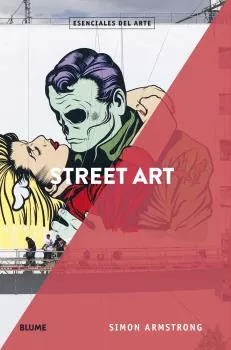 Portada del Libro Street Art de Simon Armstrong - 9788417757557