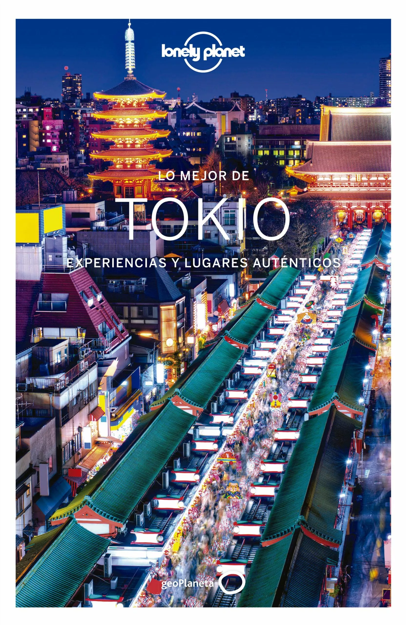 Portada del Libro Lo Mejor De Tokio 2020 (Lonely Planet) de Simon Richmond - 9788408215646