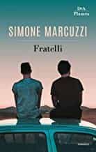 Portada del Libro Fratelli de Simone Marcuzzi - 9788851177065