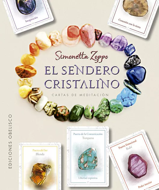 Portada del Libro El Sendero Cristalino (Libro + Cartas) de Simonetta Zoppo - 9788491114789