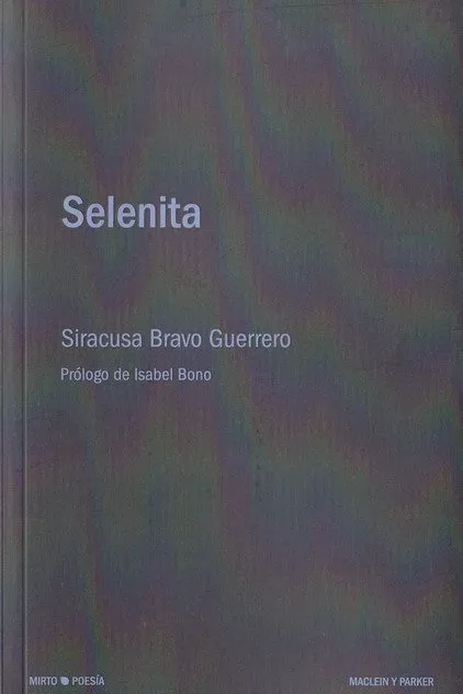 Portada del Libro Selenita de Siracusa Bravo Guerrero - 9788412019896