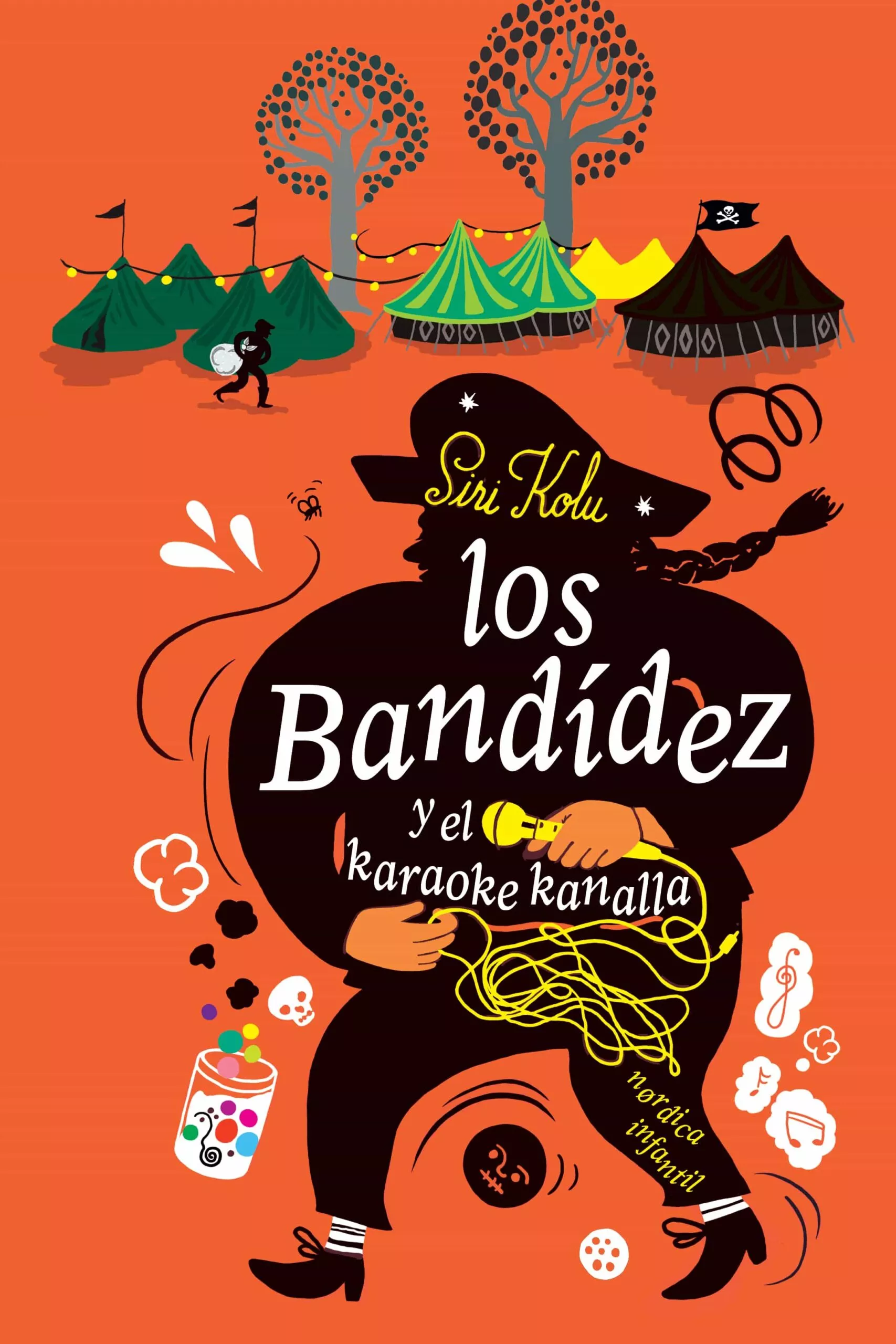 Portada del Libro Los Bandidez Y El Karaoke Kanalla de Siri Kolu - 9788417651879