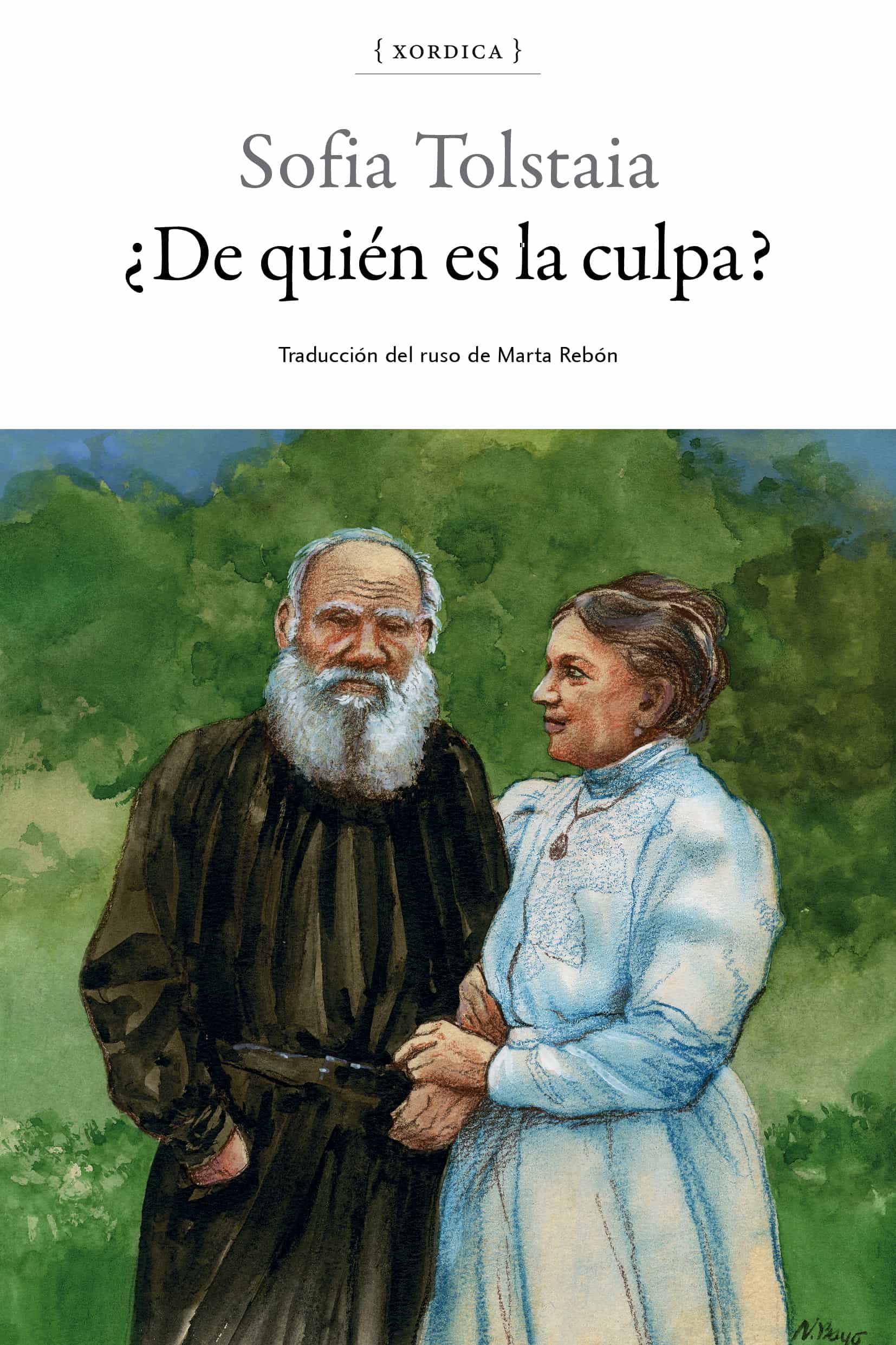 Portada del Libro ¿De Quién Es La Culpa? de Sofia Tolstaia - 9788416461301