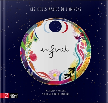 Portada del Libro Infinit: Els Cicles Magics De L Univers de Soledad Romero Mariño - 9788417374495