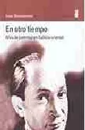 Portada del Libro En Otro Tiempo: Años De Juventud En Galitzia Oriental de Soma Morgenstern - 9788495587251