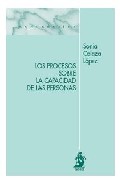 Portada del Libro Los Procesos Sobre La Capacidad De Las Personas de Sonia Calaza Lopez - 9788496717466