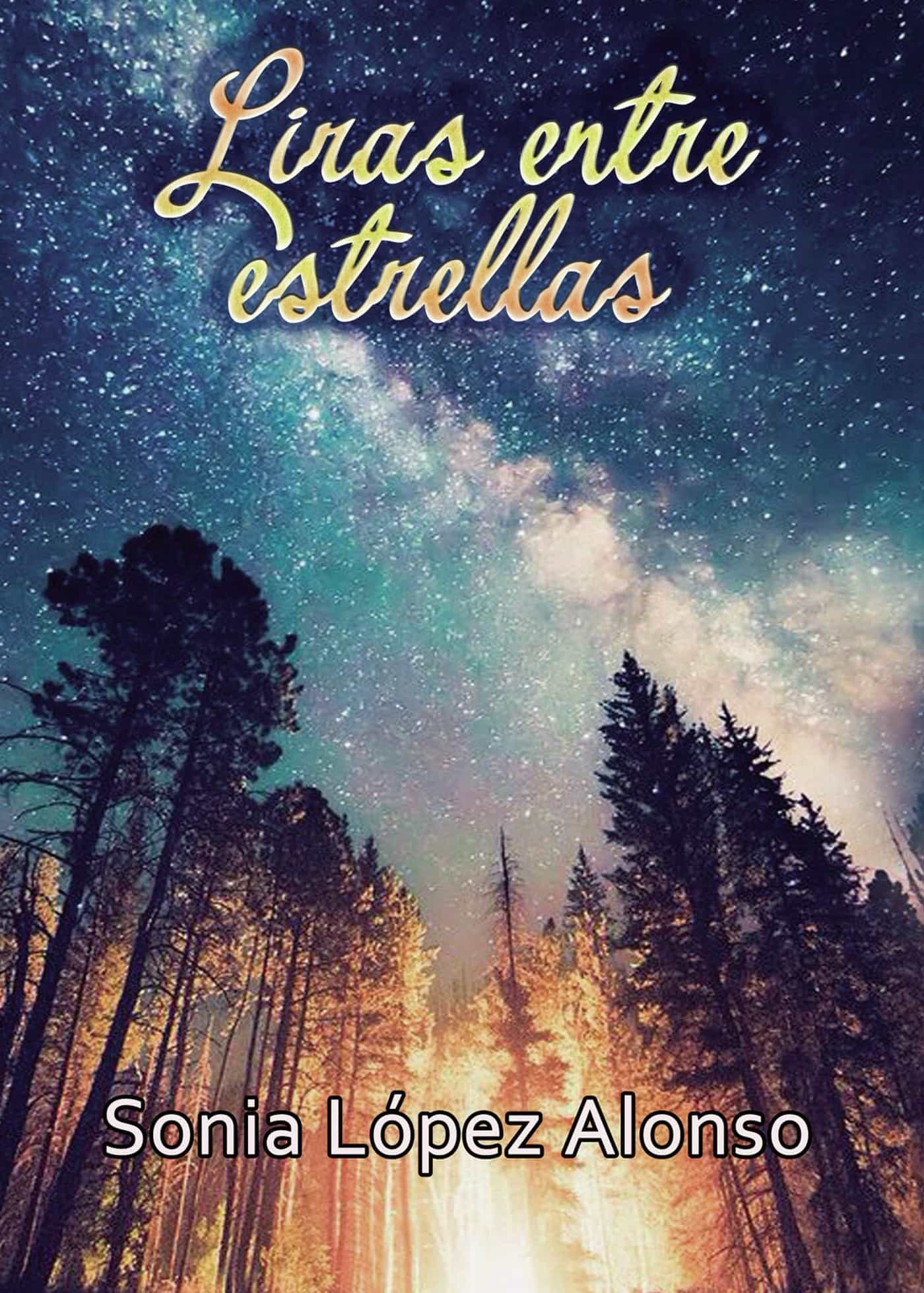 Portada del Libro Liras Entre Estrellas de Sonia Lopez Alonso - 9788418314407