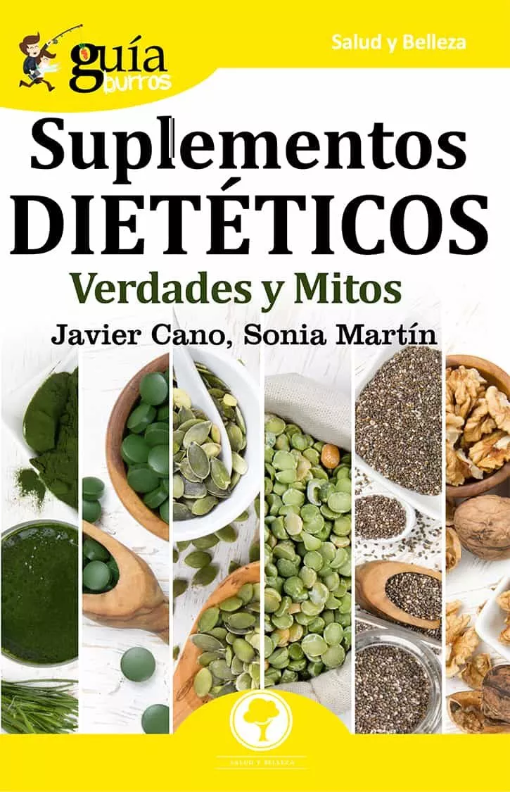 Portada del Libro Guiaburros Suplementos Dieteticos: Verdaes Y Mitos de Sonia Martin Garcia - 9788412055634