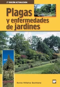 Portada del Libro Plagas Y Enfermedades De Jardines (2ª) de Sonia Villalba - 9788484761785