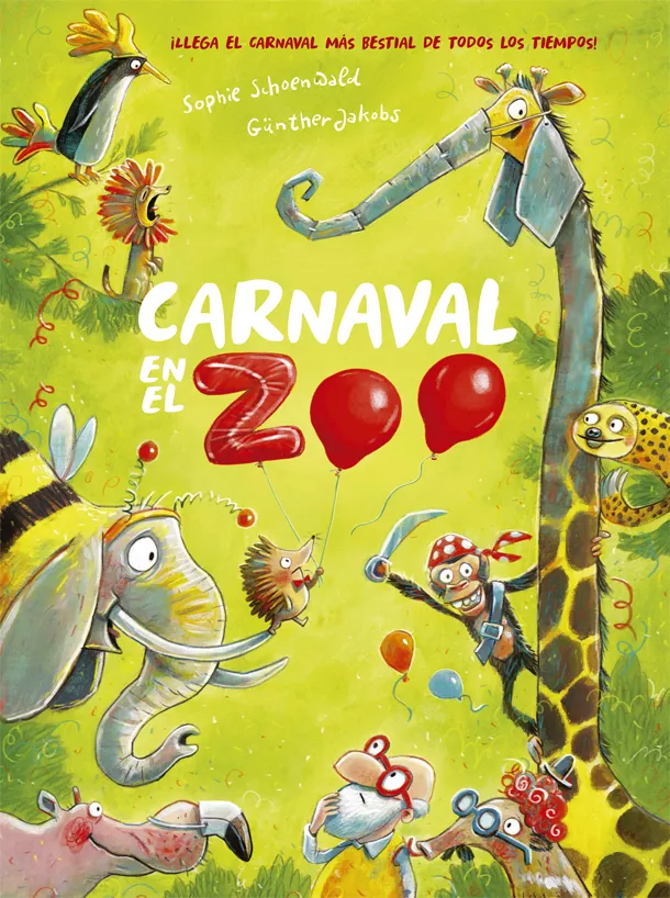 Portada del Libro Carnaval En El Zoo de Sophie Schoenwald - 9788424666392