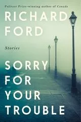 Portada del Libro Sorry For Your Trouble de - 9781526620033