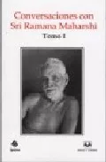 Portada del Libro Conversaciones Con Sri Ramana Maharshi. Tomo I de Sri Ramana Maharshi - 9788496094840