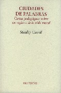 Portada del Libro Ciudades De Palabras de Stanley Cavell - 9788481918267