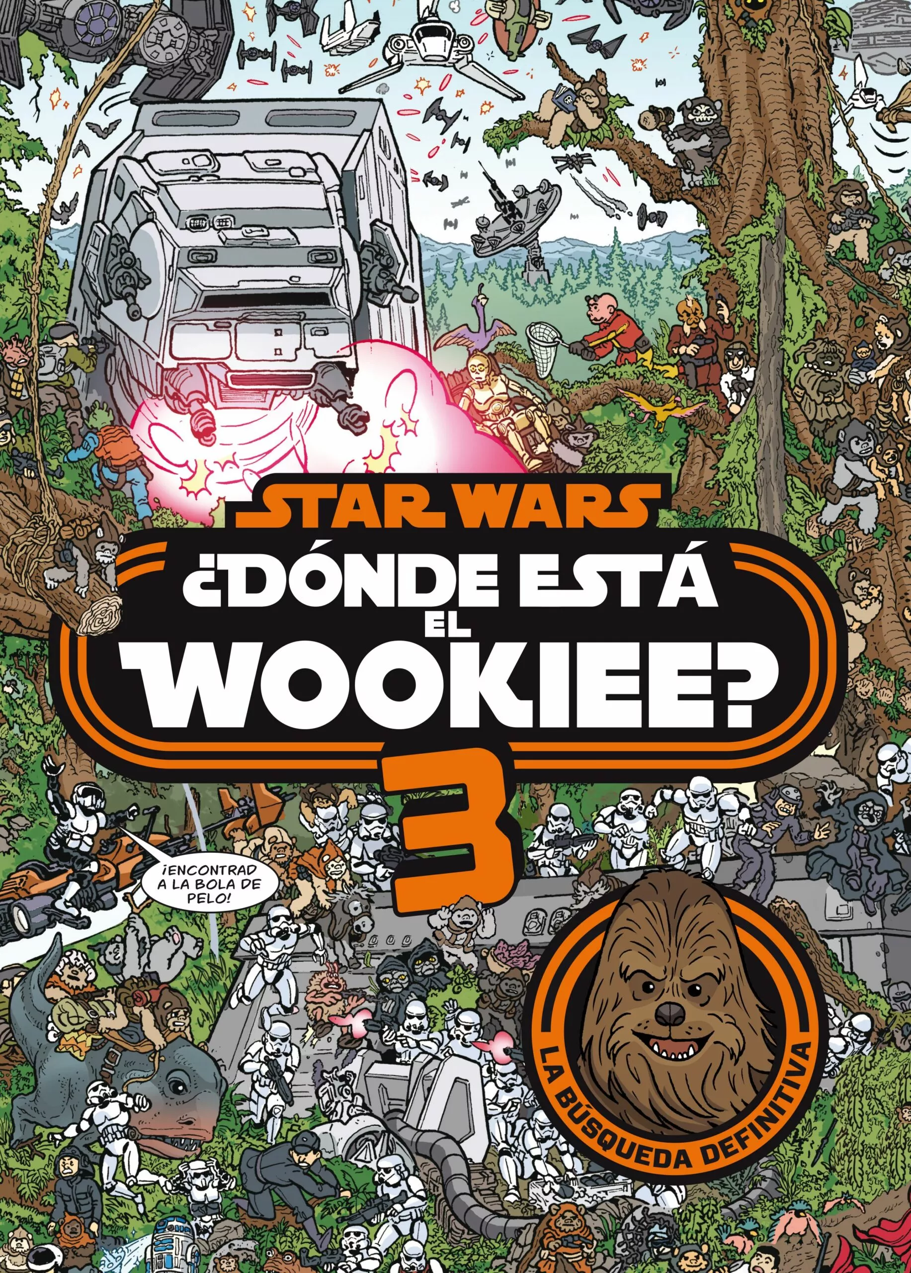Portada del Libro Star Wars. ¿Dónde Está El Wookiee? 3 de Star Wars - 9788408208587