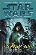 Portada del Libro Star Wars: The Swarm War de - 9780345463050